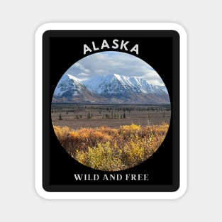 Alaska, Wild and Free Magnet