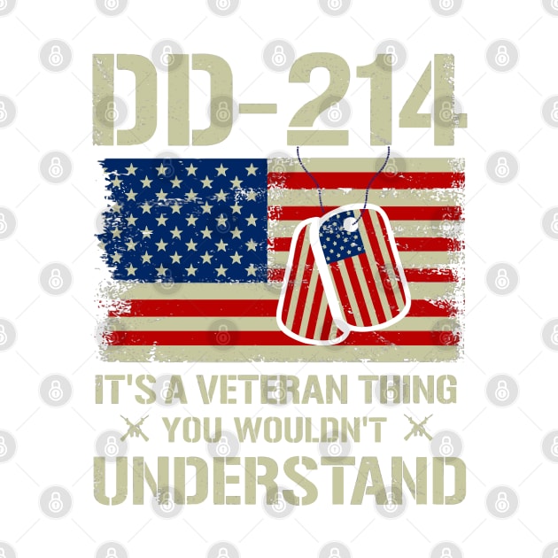 It's A Veteran Thing You Wouldn't Understand US Eagle DD-214 by rhazi mode plagget