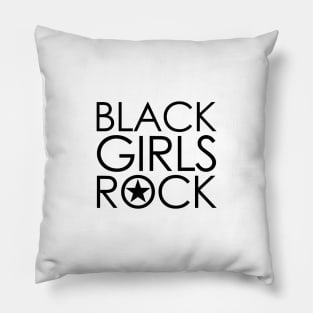 BLACK GIRLS ROCK - collector black edition Pillow