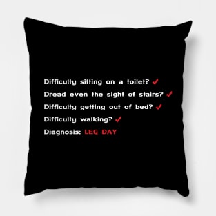 Diagnosis: Leg Day Pillow