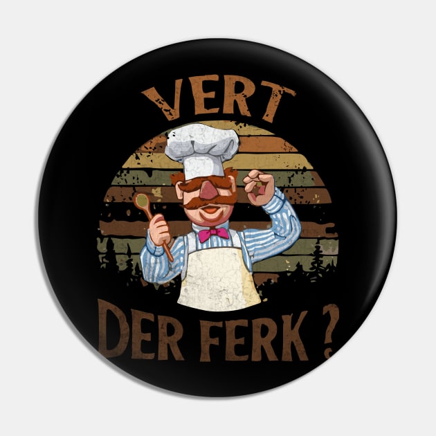 the swedish chef - vert der ferk Pin by framehead