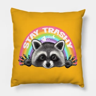 Stay Trashy Pillow