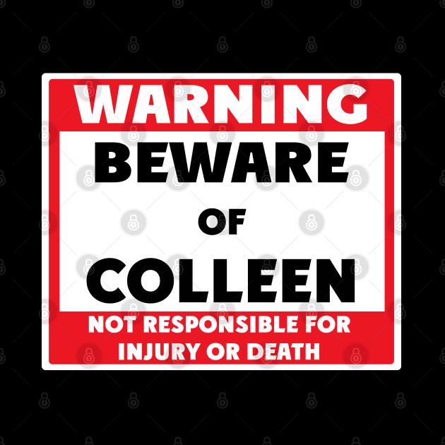 Beware of Colleen by BjornCatssen