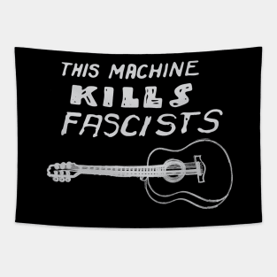 This Machine Kills Facists Tapestry