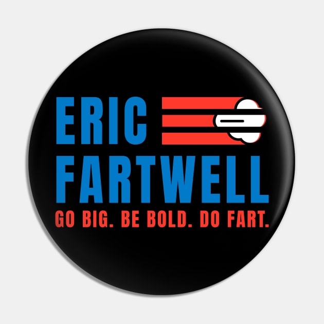 Eric Fartwell Congressman Fart Gate FartGate Pin by sheepmerch