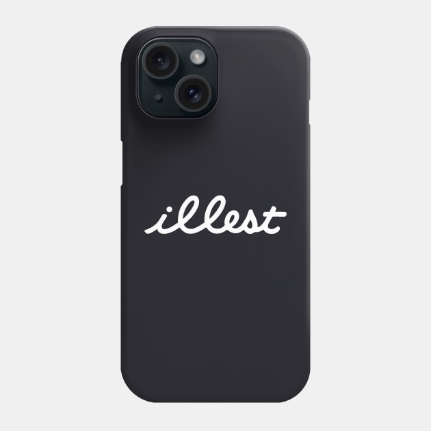 illest Phone Case by Pikan The Wood Art