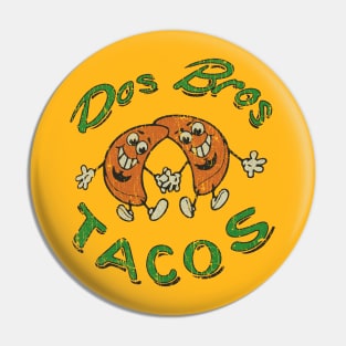 Dos Bros Tacos 2013 Pin