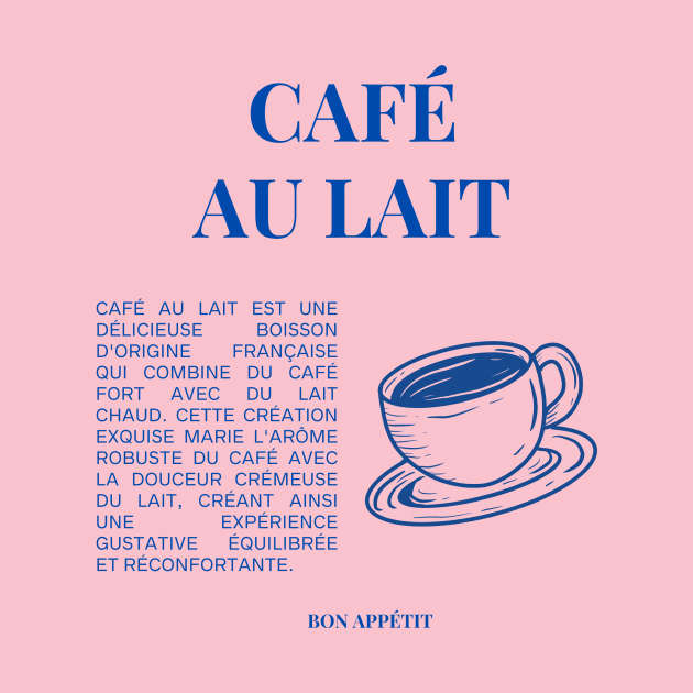 Café au Lait Graphic and Text by yourstruly