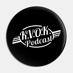 KVOK PODCAST TEE Pin