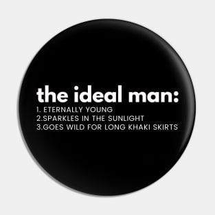 The Ideal Man Quote Edward Cullen Twilight Fan Silly Word Art Pin