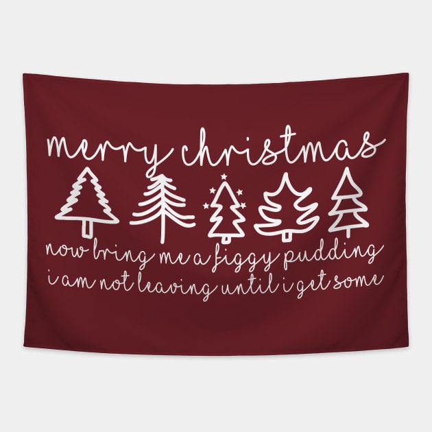 merry christmas bring the foggy pudding Tapestry by chriswig