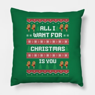 All I want for Christmas Pillow