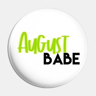 August babe Pin