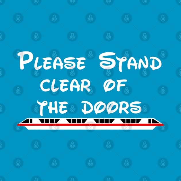 FRONT/BACK DESIGN "Please Stand Clear of the Doors" - Red by It'sTeeTime