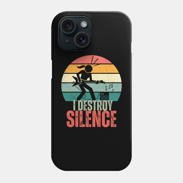 I Destroy Silence Phone Case by MushMagicWear