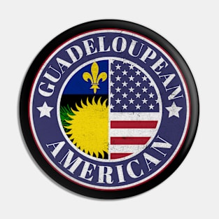 Proud Guadeloupean-American Badge - Guadeloupe Flag Pin