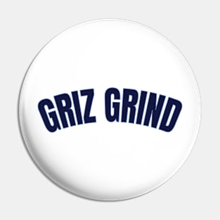 griz grind Pin