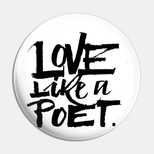 Love like a poet handwriting lettering black Pin