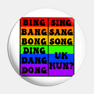 UK Hun? Black lettering Pin