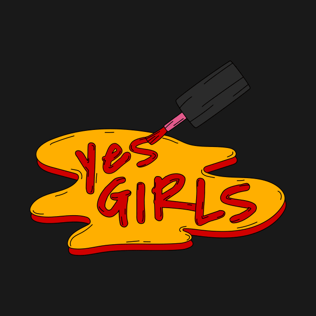 Yes Girls by Utopia Shop