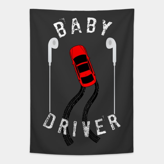 Baby Driver Tapestry by TEEVEETEES