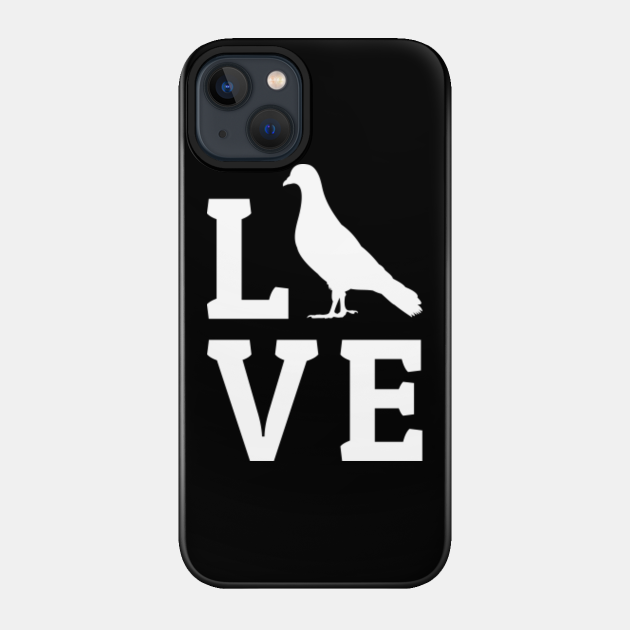 Pigeon Lover Breeder Fancier Breeding Funny - Pigeon - Phone Case