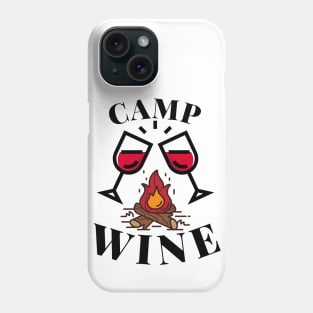 Camping And Wine Phone Case