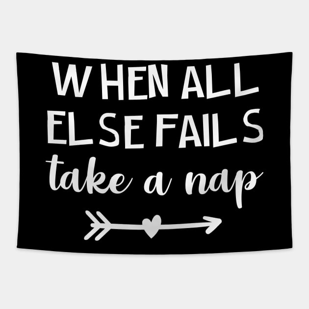 When All Else Fails Take A Nap Tapestry by sunima