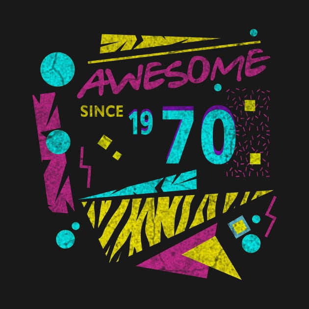 Awesome Since 1970-70’s Birthday Celebration, 41st Birthday by ysmnlettering