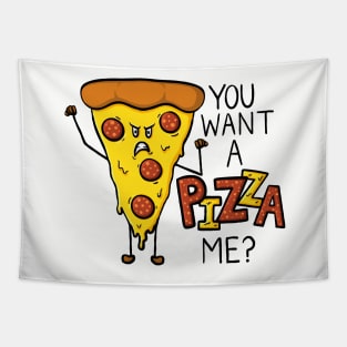 You want a PIZZA me?! Fun Pizza Pun Digital Illustration Tapestry