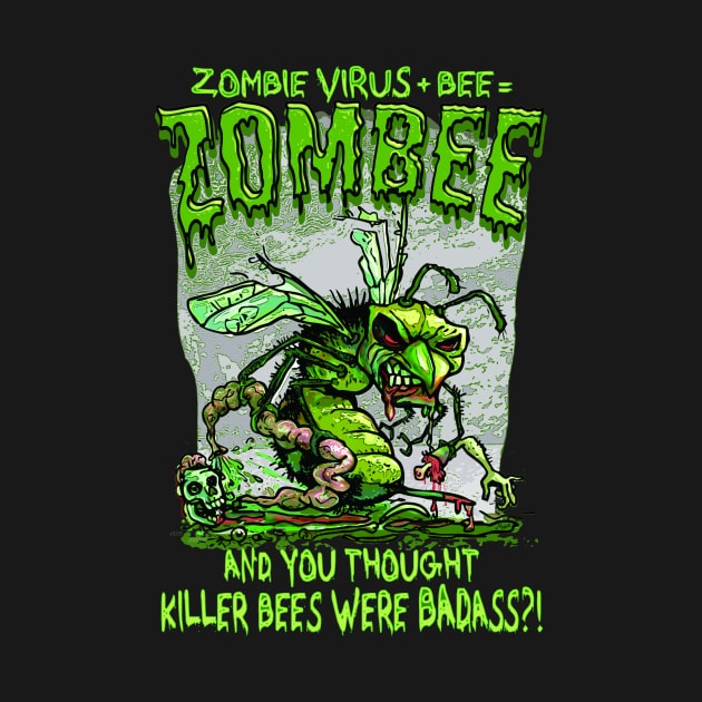 Zombee the Zombie Bee Zombee by Mudge