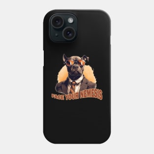 Pit Bull Face Your Nemesis - Inspirational Phone Case