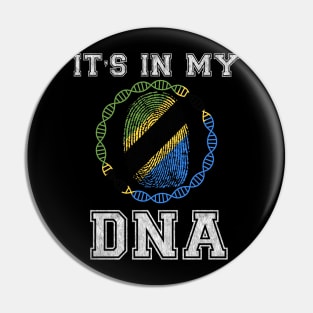 Tanzania  It's In My DNA - Gift for Tanzanian From Tanzania Pin