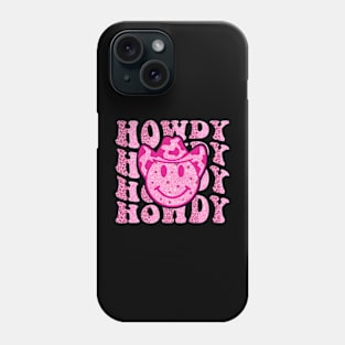 Howdy, Howdy Yall, Cowboy Smiley, Cowboy, Cowgirl, Southern, Western, Howdy Yall Country Phone Case