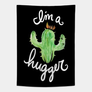I'm a Hugger cactus Tapestry
