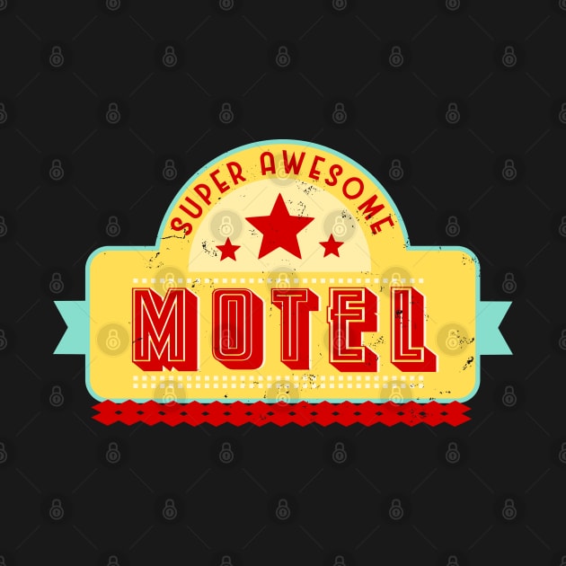 Super Awesome Motel Distressed by TaliDe