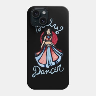 Belly Dancer Phone Case