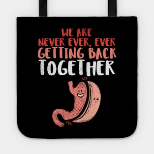 We Are Never Ever Getting Back Together Tote