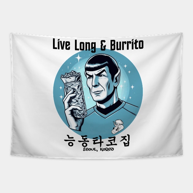 Live Long & Burrito Tapestry by Gunja Taco