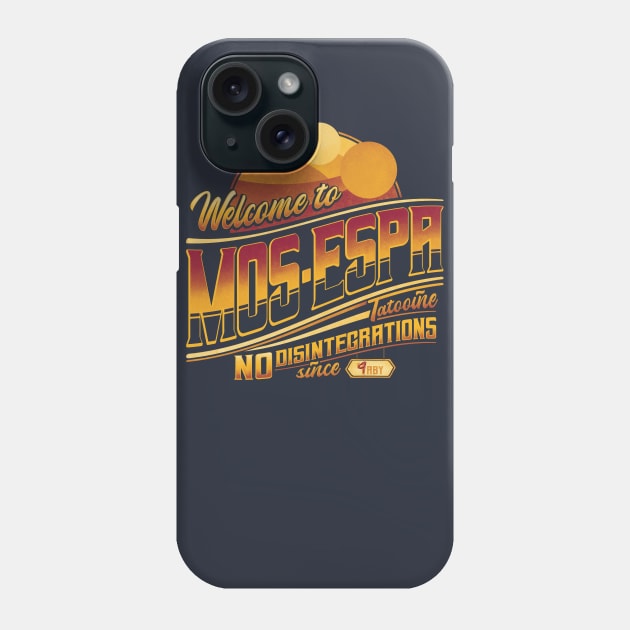 Welcome to Mos Espa Phone Case by teesgeex