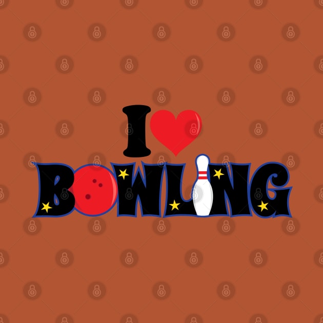 I Love Bowling Typographic by HotHibiscus
