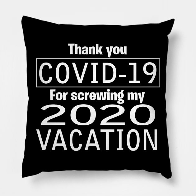 Thank you  Covid-19  - Vacation Pillow by Illustratorator