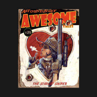 ASTOUNDINGLY AWESOME TALES The Starlet Sniper T-Shirt