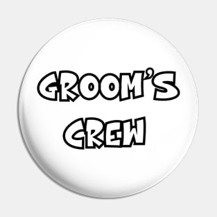 Groom's Crew Wedding T shirt Pin