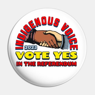 Vote YES to Indigenous Voice to Parliament Australia Pin