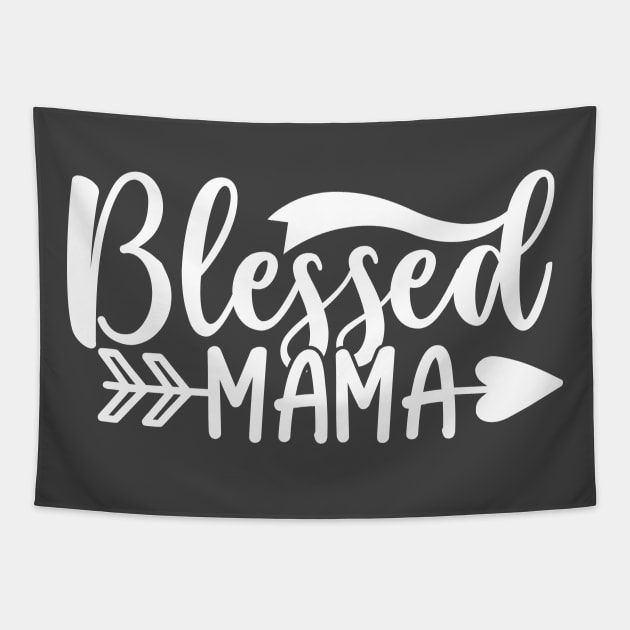 Blessed Mama Tapestry by kimmieshops