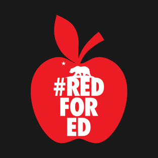 Red for Ed Teachers Support Striking Protest T-Shirt