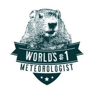 Groundhog Worlds #1 Meteorologist T-Shirt