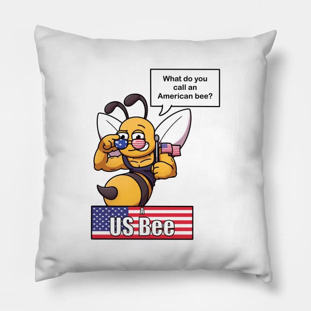 What Do You Call An American Bee? Pillow by TheMaskedTooner