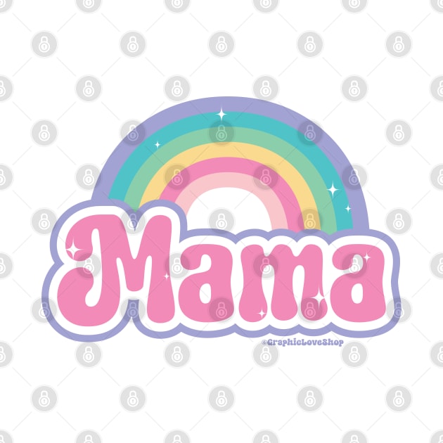 Mama 90s Pop Rainbow © GraphicLoveShop by GraphicLoveShop